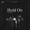 About Hold On Song