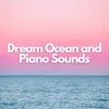 Dream Ocean Sounds, Pt. 1