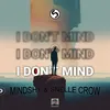 About I Don't Mind Song