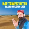 Kae Taweez Kiten