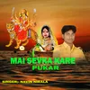 Mai Sevka Kare Pukar