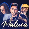 About Maluca Song