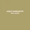 Piriti Shikhaiya