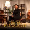 Tiada Pengganti