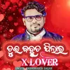 About Tui Bahut Pilar X Lover Song