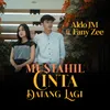 About Mustahil Cinta Datang Lagi Song