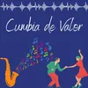 Cumbias de valor