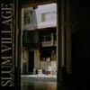 About Slum Village Song