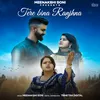 About Tere Bina Ranjhna Song