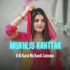 About O Di Karal Ma Bandi Zalmona Song