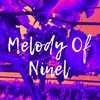 Melody Of Ninel