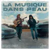 About La musique dans peau Song