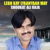 Lebh Kay Lyaanyaan May