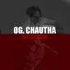 About OG. CHAUTHA SLO POISON Song