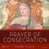 About PRAYER OF CONSECRATION Song