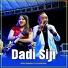 About Dadi Siji Song