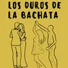 Los duros de la bachata