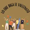 About Lo que diga el vallenato Song