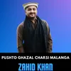 Pushto Ghazal Charsi Malanga