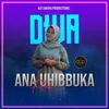 Ana Uhibbuka Fillah