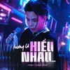 About Tưởng Là Hiểu Nhau Song