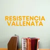 Resistencia Vallenata