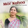 About Sun Le Na Mor Kahna Song