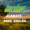 ALAMAT E ANAK SHOLEH