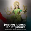 About Jagmag Jagmag Tor Jot Jawara Song