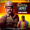 About Inspector Sana - Anthem Song
