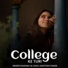 About College Ke Turi Song