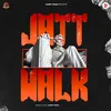 About Jatt Walk Song