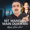 About Nit Mangan Main Duawan Song