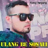 About ULANG BE SOSALI Song