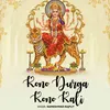Kono Durga Kono Kali