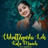 Chhattisgarhi Lok Kala Manch