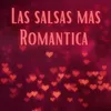 Las salsas mas romantica