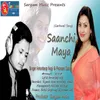 About Saanchi Maya Song