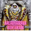 About Kalabhairava Ashtakam Song