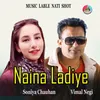 Naina Ladiye