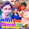 About Bhatra Bona Millo Ge Song