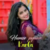 About humse pyaar karla Song