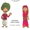 Khedi Gallon