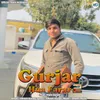 About Gurjar Hua Farar 2 Song