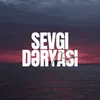 Sevgi Dəryası