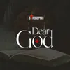 About Dear God Song