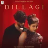 About Dillagi Song