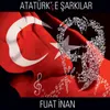 Atatürk'tür Asil Şanı