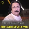 Mast Atan Di Golo Wani