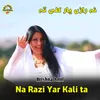 Na Razi Yar Kali ta